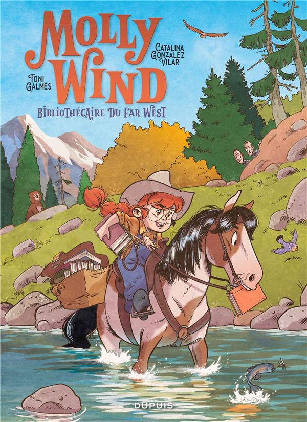 MOLLY WIND, BIBLIOTHECAIRE DU FAR WEST - TOME 1