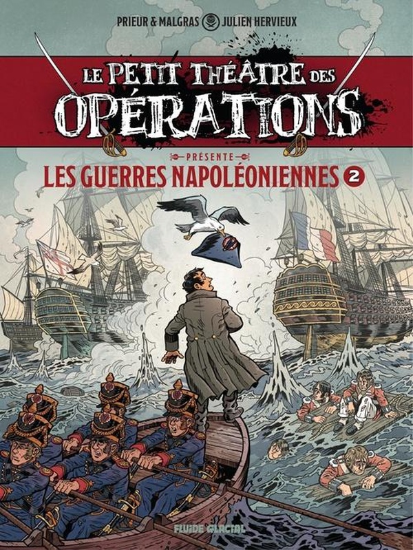 PETIT THEATRE DES OPERATIONS (LE) PRESENTE - LE PETIT THEATRE PRESENTE - TOME 02 : GUERRES NAPOLEONI