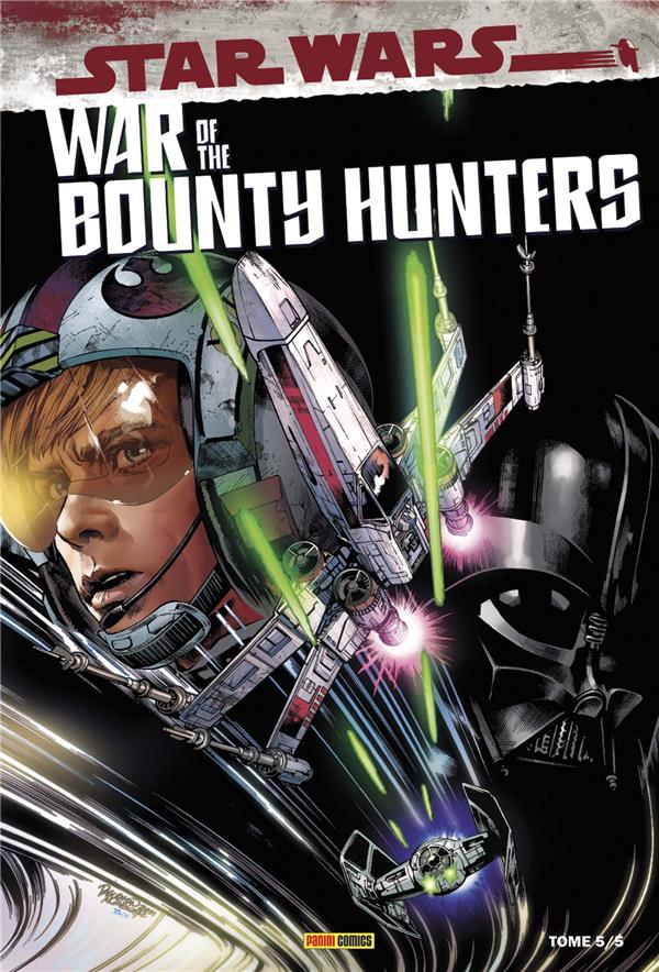 WAR OF THE BOUNTY HUNTERS T05 (EDITION COLLECTOR) - COMPTE FERME