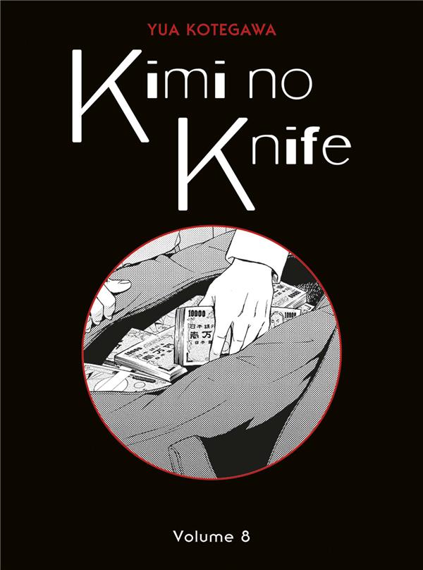 KIMI NO KNIFE T08 (NOUVELLE EDIITON)
