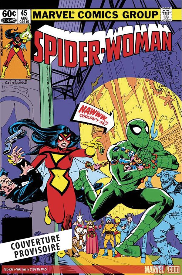 SPIDER-WOMAN : L'INTEGRALE 1981-1984 (T04)