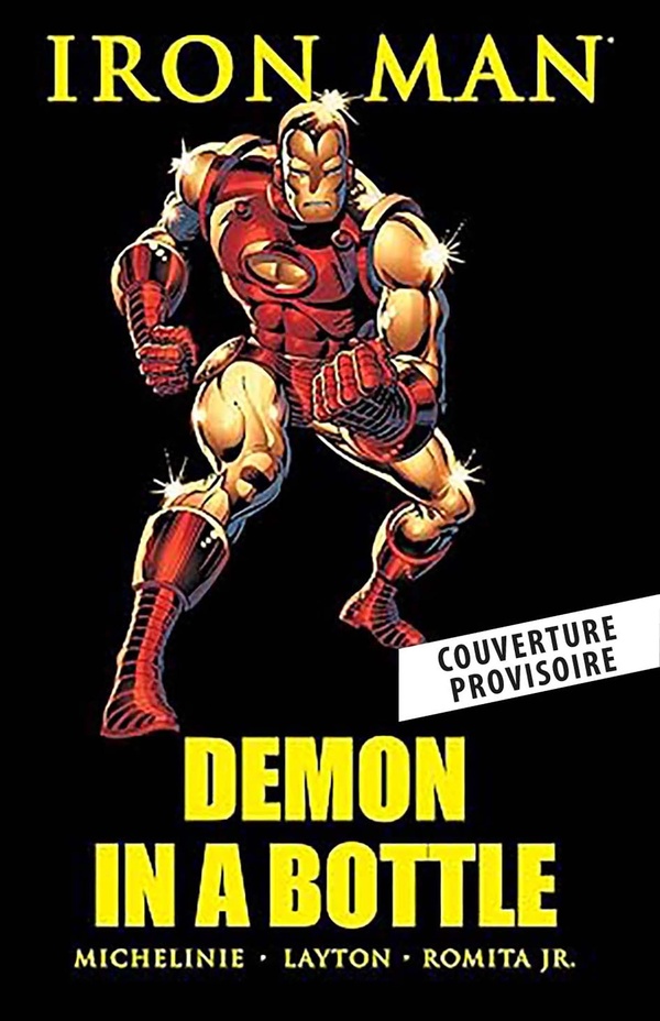 IRON MAN : LE DIABLE EN BOUTEILLE