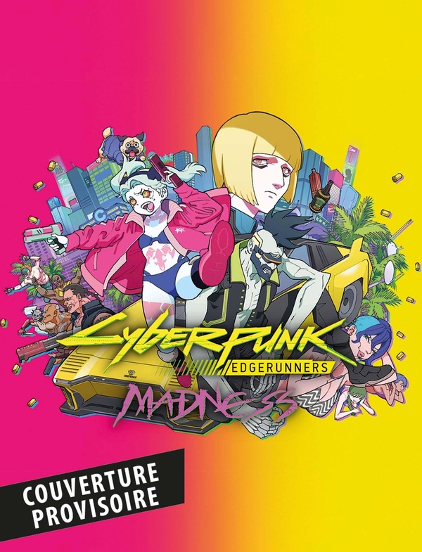 CYBERPUNK EDGERUNNERS MADNESS T01