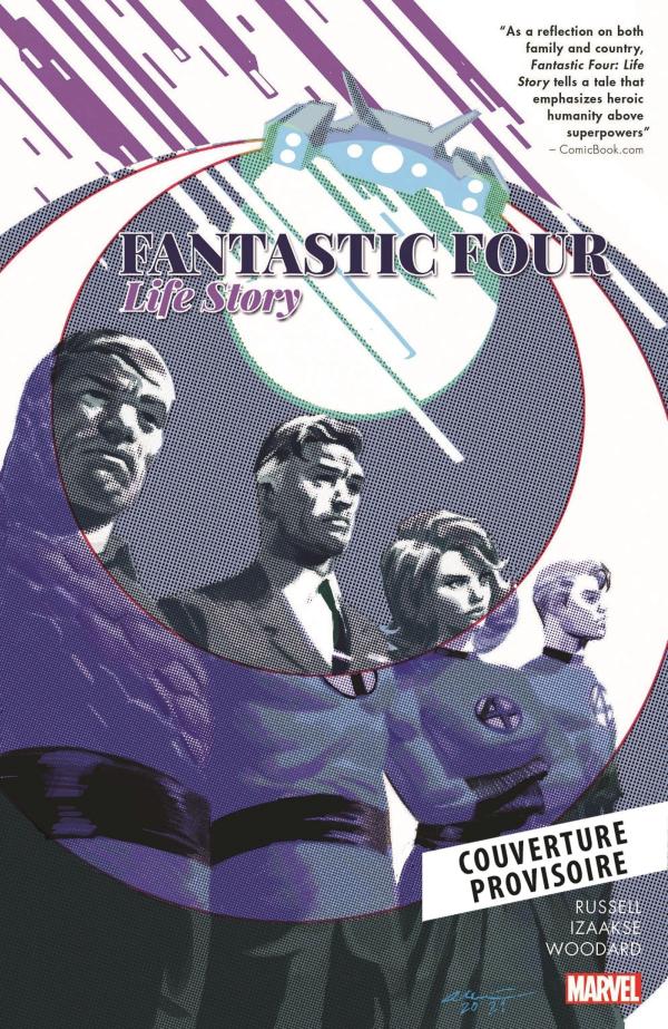 FANTASTIC FOUR : L'HISTOIRE D'UNE VIE