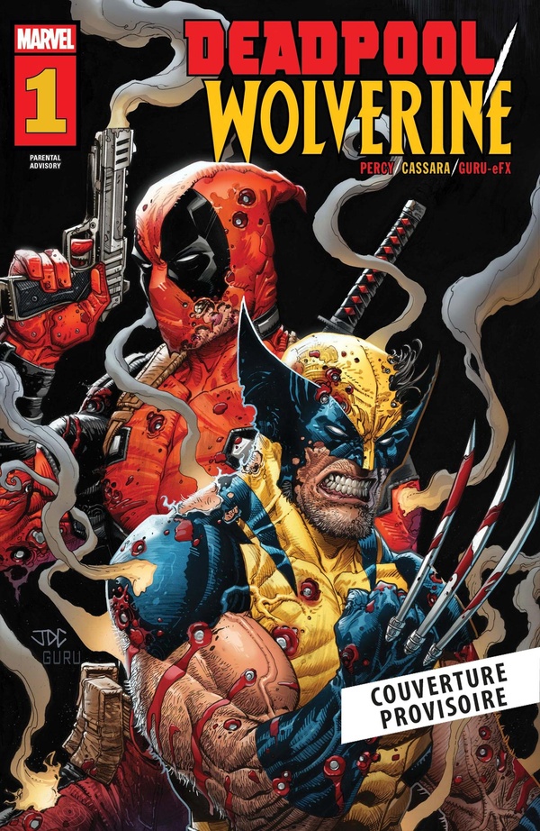 DEADPOOL/WOLVERINE T01 : L'ERE DE STRYFE