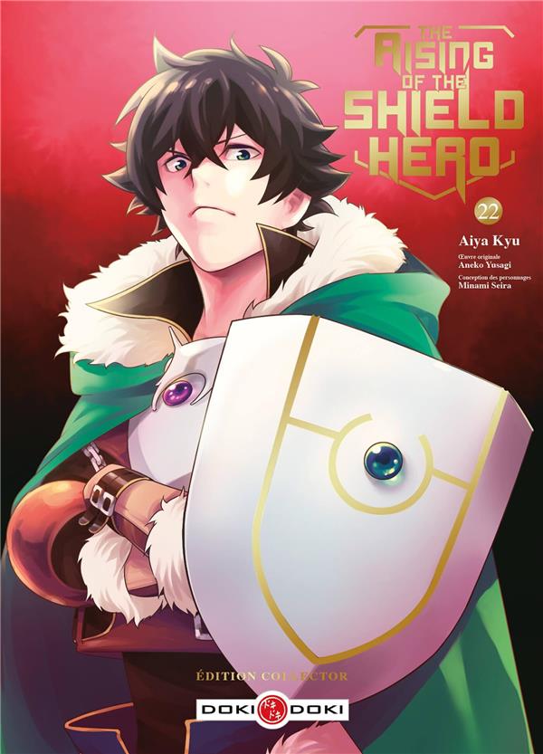 RISING OF THE SHIELD HERO (THE) - T22 - THE RISING OF THE SHIELD HERO - VOL. 22 - EDITION COLLECTOR