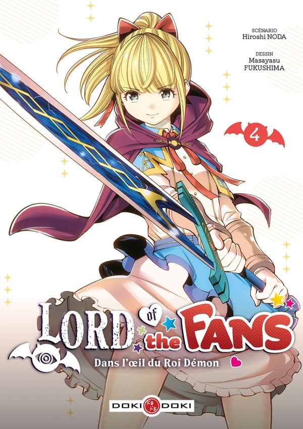 LORD OF THE FANS - T04 - LORD OF THE FANS - VOL. 04 - DANS L'OEIL DU ROI-DEMON