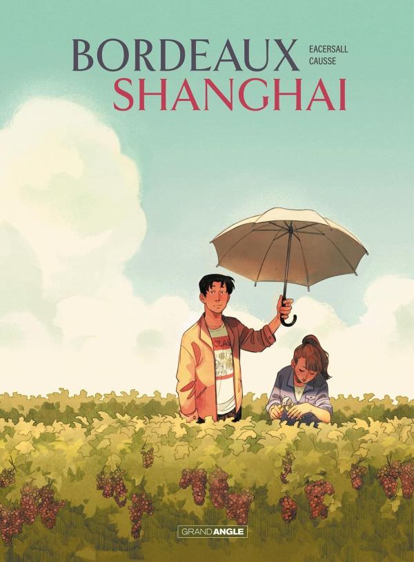 BORDEAUX/SHANGHAI - T01 - BORDEAUX/SHANGHAI - HISTOIRE COMPLETE