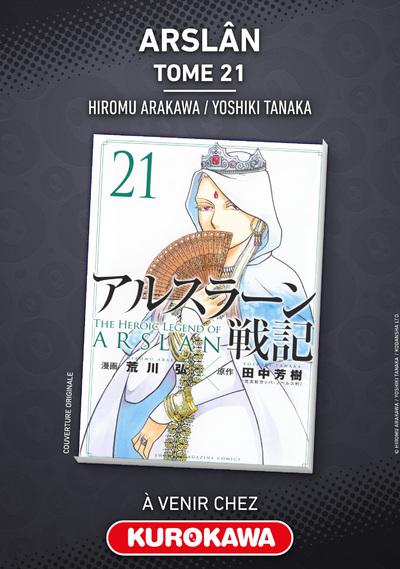 THE HEROIC LEGEND OF ARSLAN - TOME 21