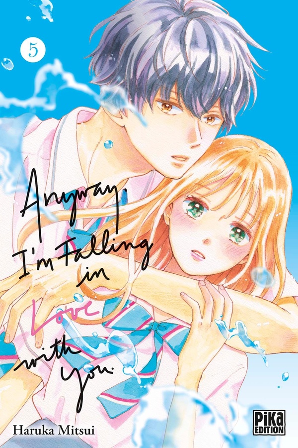 ANYWAY, I'M FALLING IN LOVE WITH YOU T05