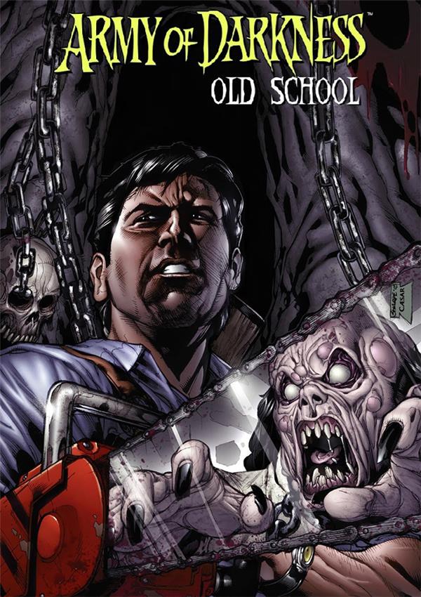 ARMY OF DARKNESS : OLD SCHOOL