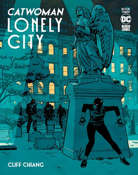 CATWOMAN LONELY CITY #3 (OF 4) CVR A CLIFF CHIANG (MR)