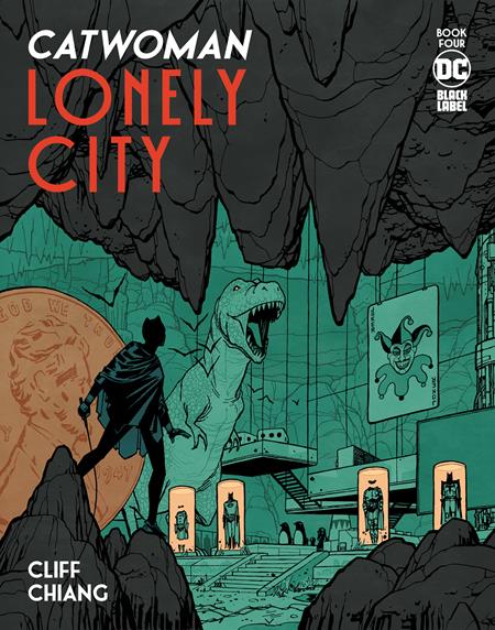 CATWOMAN LONELY CITY #4 (OF 4) CVR A CLIFF CHIANG (MR)