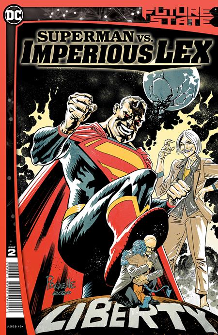 FUTURE STATE SUPERMAN VS IMPERIOUS LEX #2 (OF 3) CVR A YANICK PAQUETTE