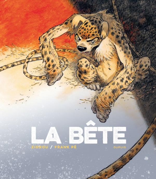 LA BÊTE - LE MARSUPILAMI T1