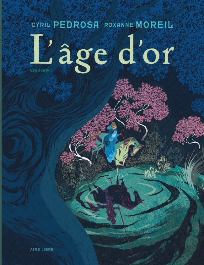 L'âge d'or Tome 1 - L'âge d'or - première partie