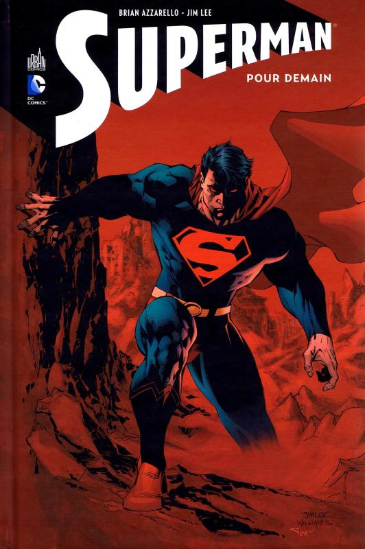 SUPERMAN POUR DEMAIN - TOME 0 + PRINT JIM LEE OFFERT