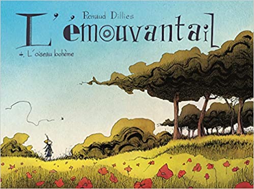 L'EMOUVANTAIL, TOME 4. L OISEAU BOHEME