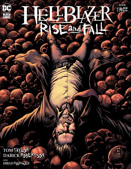 HELLBLAZER RISE AND FALL #3 (OF 3) CVR A DARICK ROBERTSON