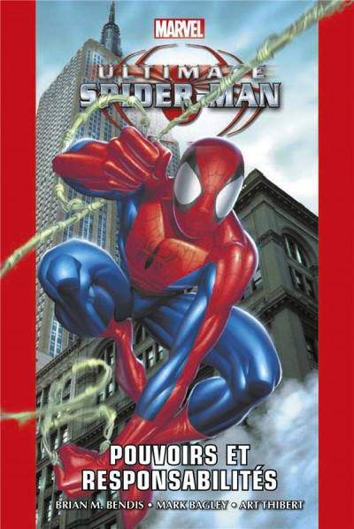 ULTIMATE SPIDER-MAN T01: POUVOIRS ET RESPONSABILITES