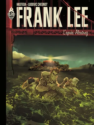 FRANK LEE. L'APRES ALCATRAZ