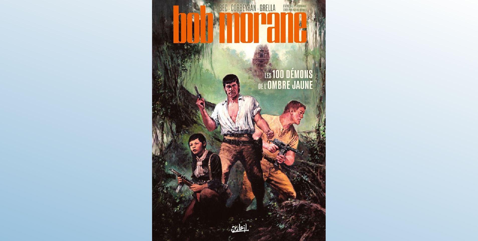 BOB MORANE T01 - LES 100 DEMONS DE L'OMBRE JAUNE