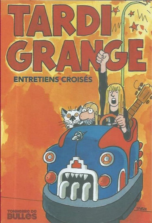 TARDI GRANGE - ENTRETIENS CROISES