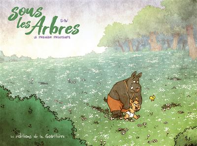 SOUS LES ARBRES - TOME 4 - LE PREMIER PRINTEMPS