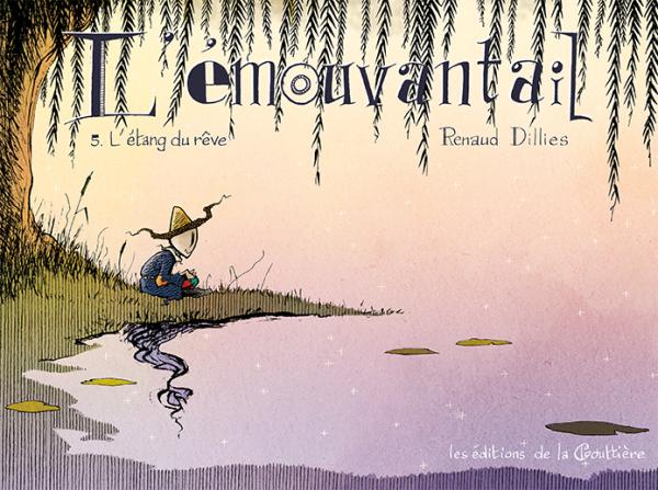 L'EMOUVANTAIL - TOME 5 - L'ETANG DU REVE