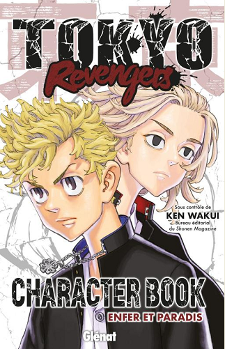 TOKYO REVENGERS - CHARACTER BOOK - ENFER ET PARADIS