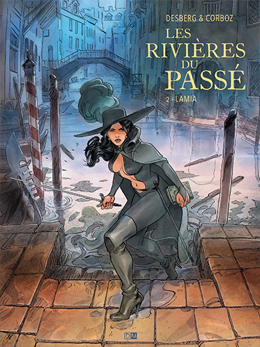 LES RIVIERES DU PASSE - LAMIA - TOME 2