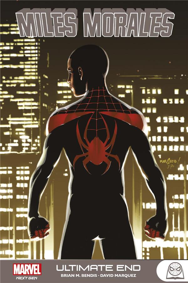 MARVEL NEXT GEN - MILES MORALES T04 ULTIMATE END