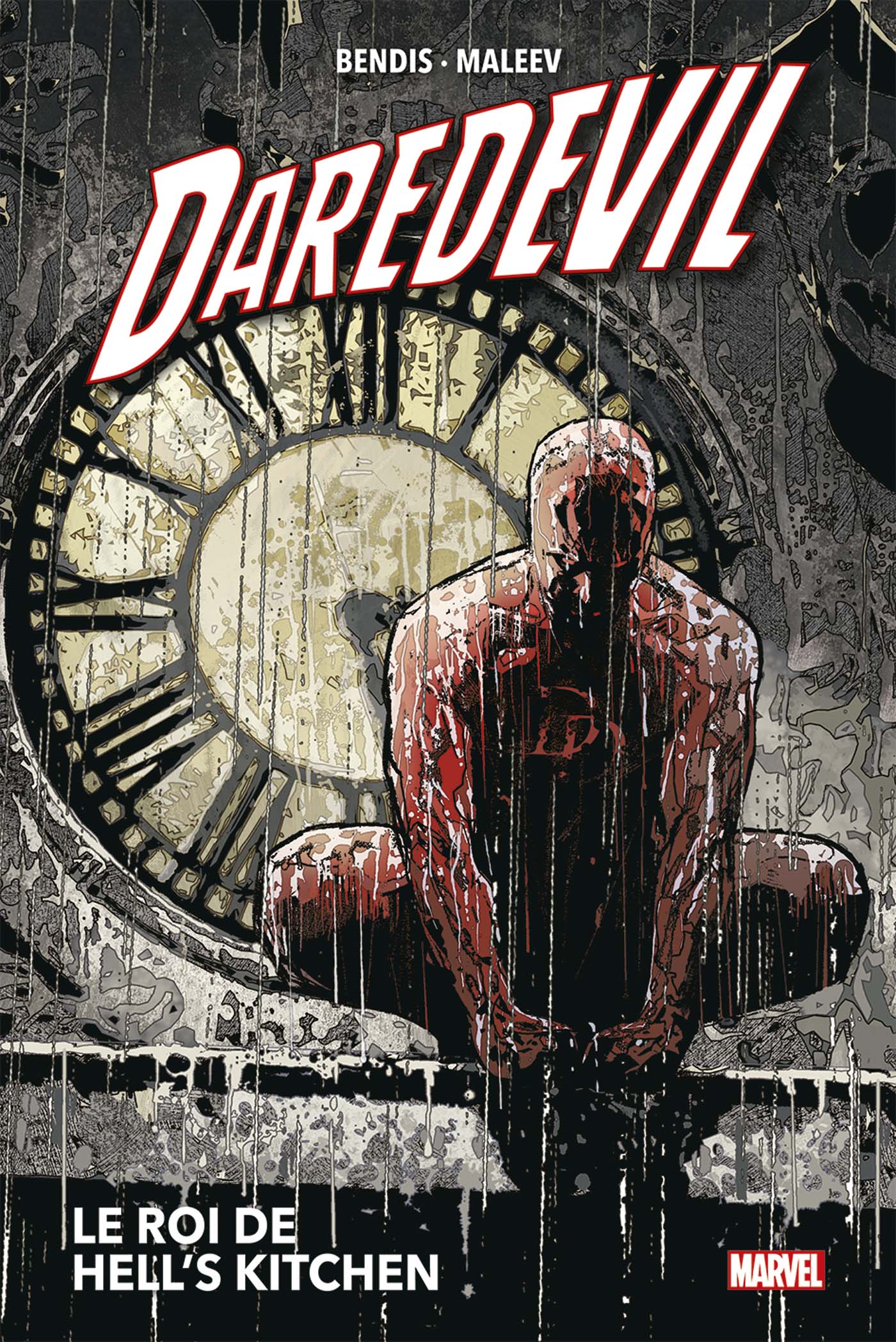 DAREDEVIL T03 (NOUVELLE EDITION) : LE ROI DE HELL'S KITCHEN