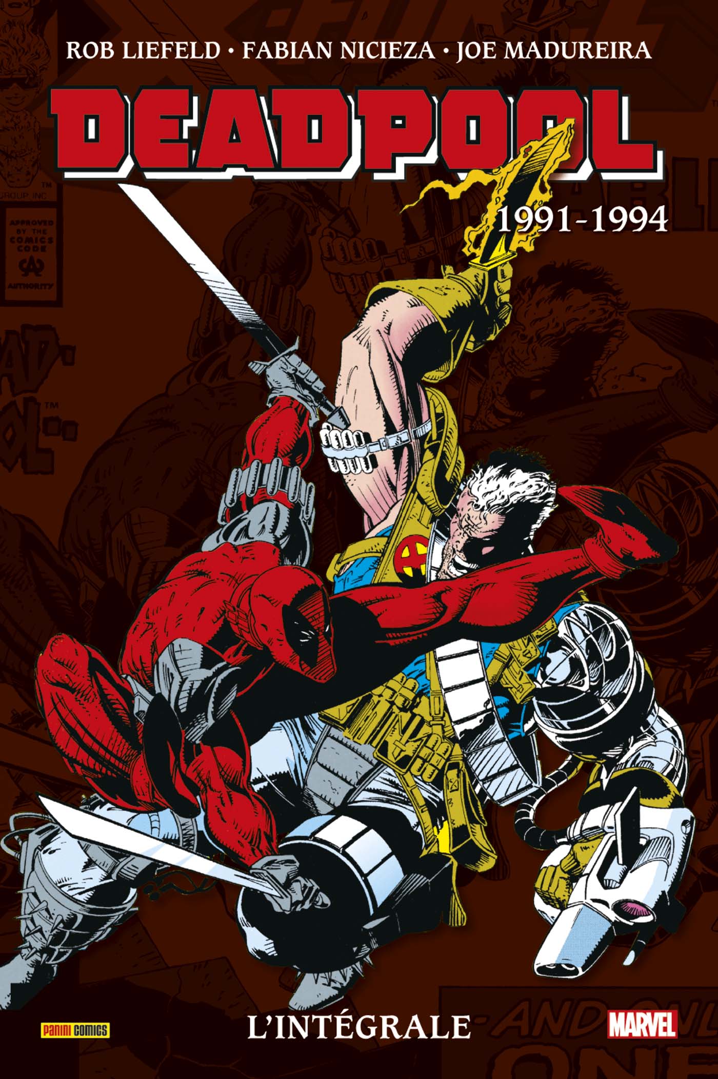 DEADPOOL : L'INTEGRALE 1991-1994(T01)