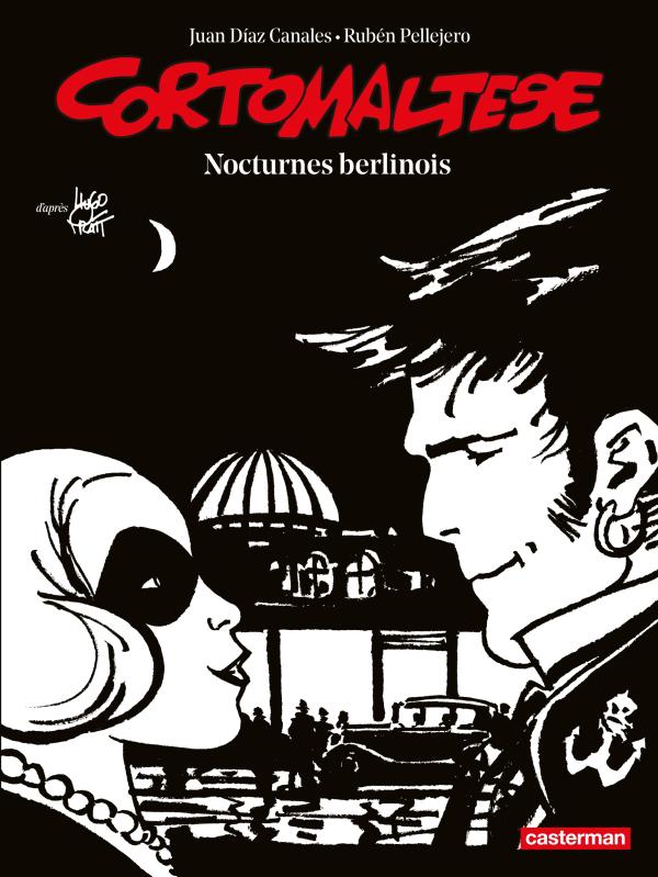 CORTO MALTESE - T16 - NOCTURNES BERLINOIS NOIR ET BLANC