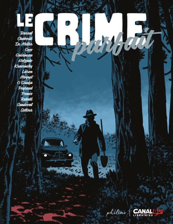 LE CRIME PARFAIT édition collector canal BD