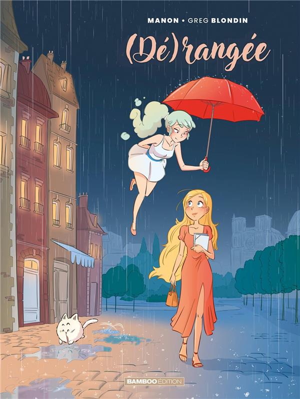 DERANGEE - TOME 01 - (DE)RANGEE