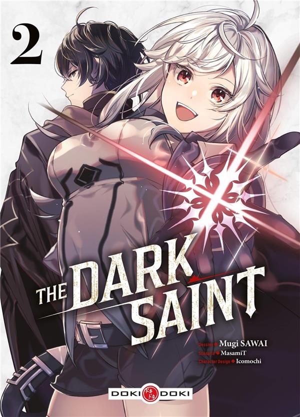 DARK SAINT (THE) - T02 - THE DARK SAINT - VOL. 02