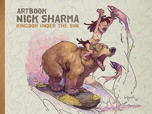 ARTBOOK - NICK SHARMA - KINGDOM UNDER THE SUN