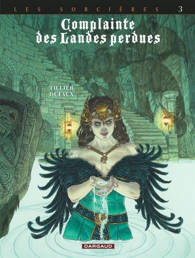 COMPLAINTE DES LANDES PERDUES - CYCLE 3 - TOME 3 - REGINA OBSCURA