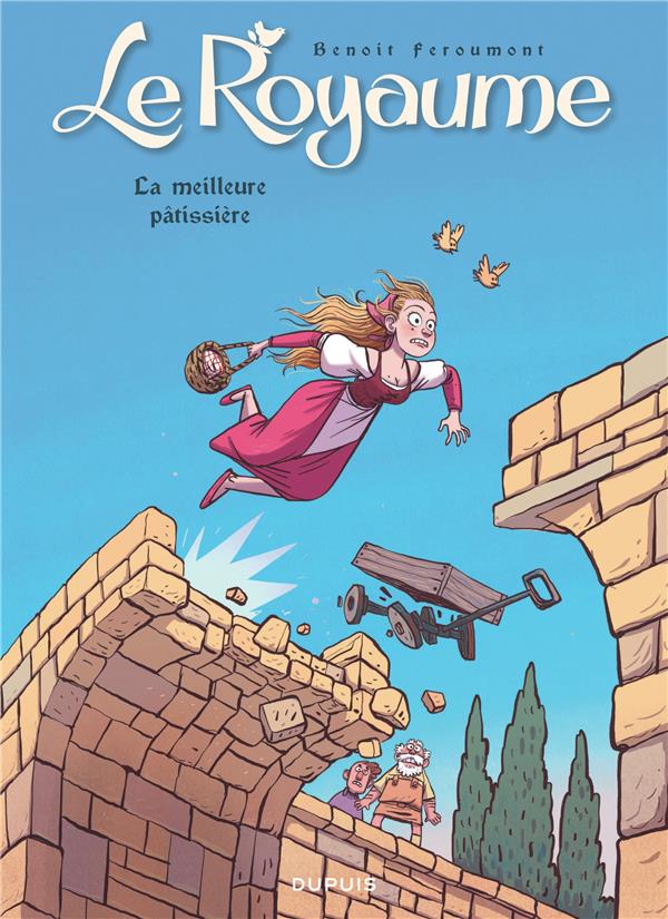 LE ROYAUME - TOME 7 - LA MEILLEURE PATISSIERE