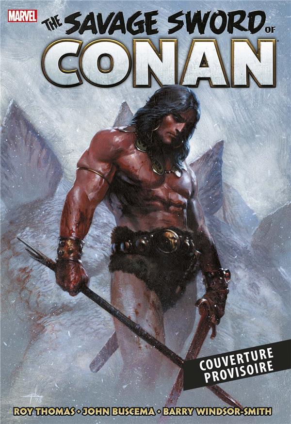 SAVAGE SWORD OF CONAN T01