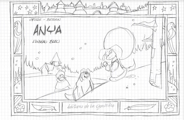 ANYA ET L'OISEAU BLEU - STORYBOARD DE DIDIER CRISSE