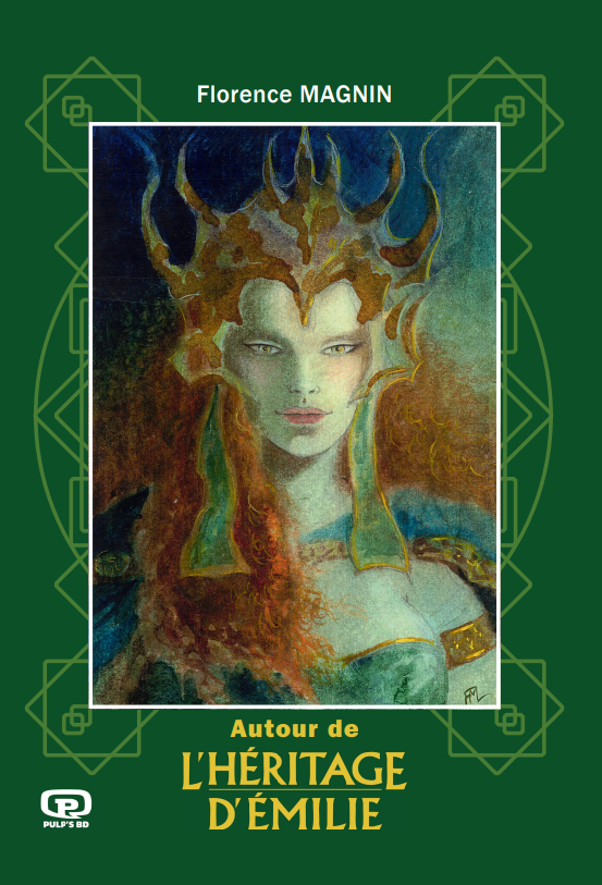 AUTOUR DE L'HERITAGE D'EMILIE ARTBOOK PAR FLORENCE MAGNIN