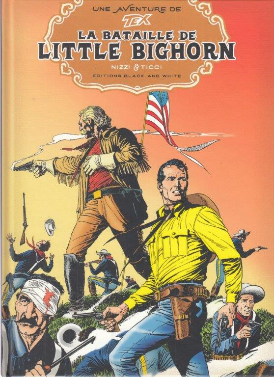 AVENTURE DE TEX : BATAILLE DE LITTLE BIGHORN