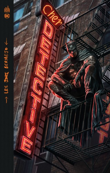 BATMAN CHER DETECTIVE PLUS PRINT EXCLUSIF PULPS SIGNÉ PAR LEE BERMEJO