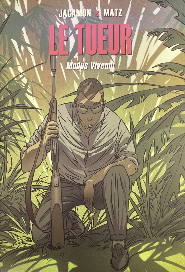 LE TUEUR MODUS VIVENDI BD MUST EDITION AVEC EX LIBRIS SIGNÉ