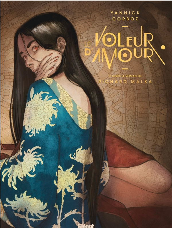 LE VOLEUR D'AMOUR + EX-LIBRIS EXCLUSIF PULP'S BD