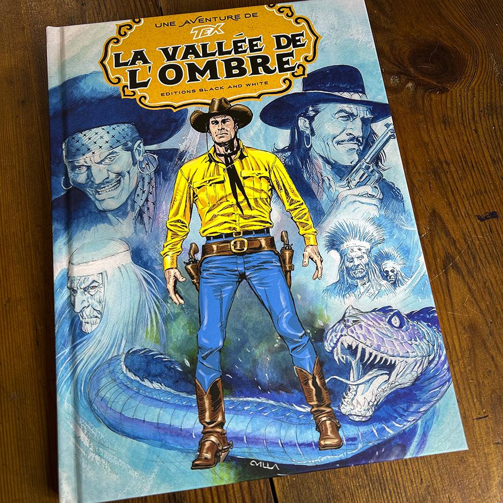 UNE AVENTURE DE TEX - LA VALLEE DE L'OMBRE - TEX WILLER