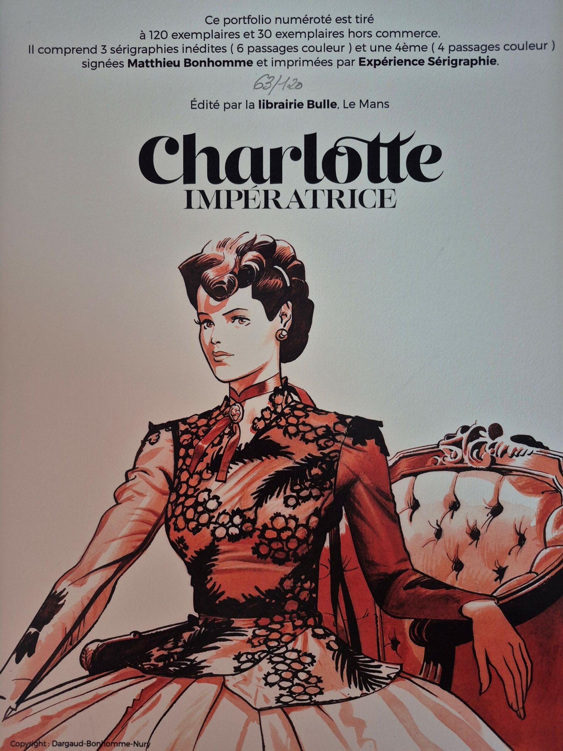 CHARLOTTE IMPERATRICE PORTFOLIO SÉRIGRAPHIES SIGNÉ BONHOMME